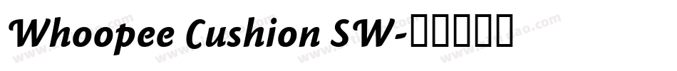 Whoopee Cushion SW字体转换
